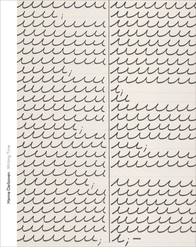 Hanne Darboven--Writing Time
