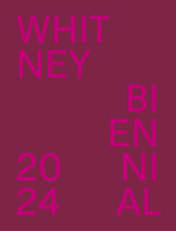 Whitney Biennial 2024