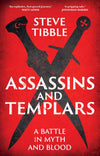 Assassins and Templars
