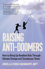 Raising Anti-Doomers