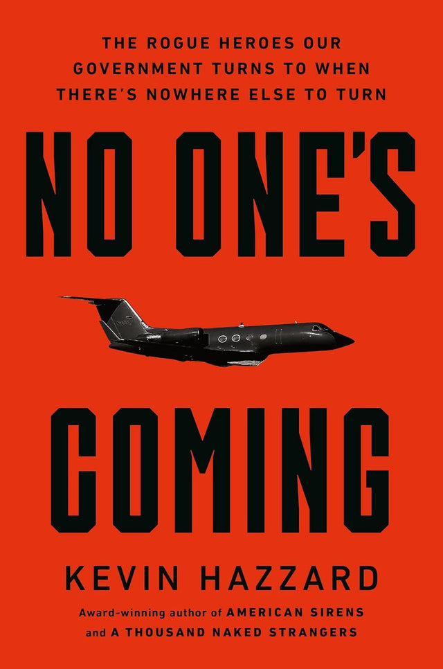 No One’s Coming