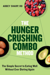 The Hunger Crushing Combo Method