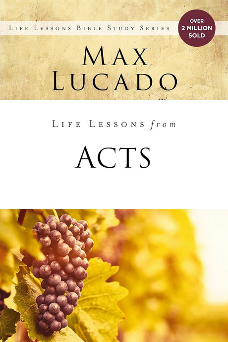Life Lessons from Acts