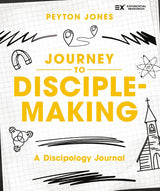 Journey to Disciple-Making