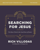 Searching for Jesus Bible Study Guide plus Streaming Video