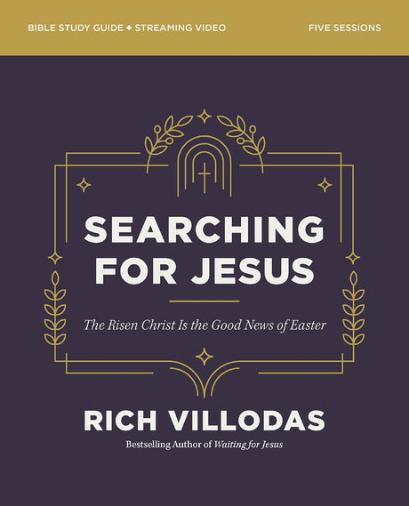Searching for Jesus Bible Study Guide plus Streaming Video