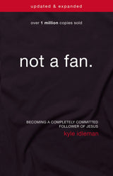 Not a Fan Updated and   Expanded