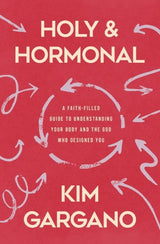 Holy and Hormonal