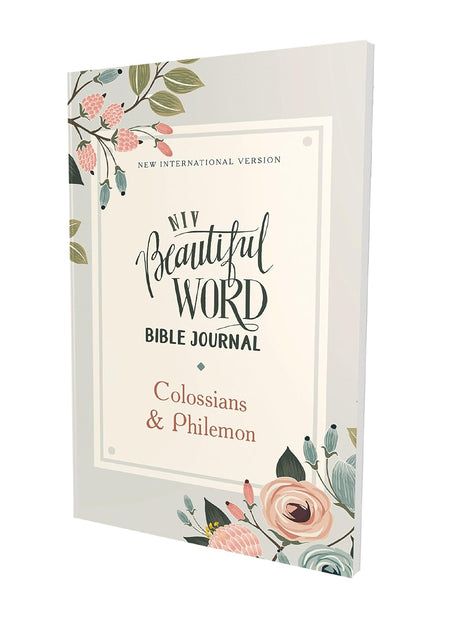 NIV, Beautiful Word Bible Journal, Colossians and   Philemon, Paperback, Comfort Print