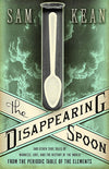 The Disappearing Spoon