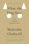 What the Dog Saw