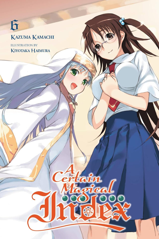 A Certain Magical Index, Vol. 6 (Novel)