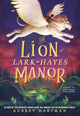 The Lion of Lark-Hayes Manor
