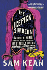 The Icepick Surgeon