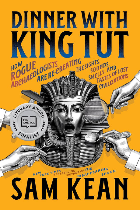 Dinner with King Tut