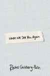 When We See You Again