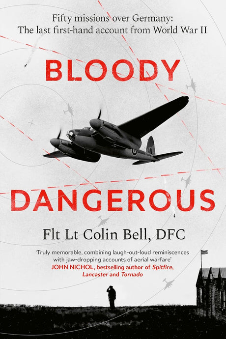 Bloody Dangerous
