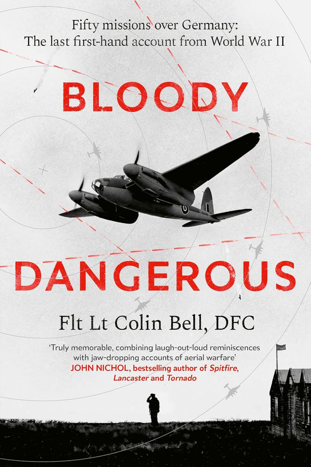 Bloody Dangerous