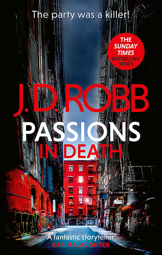 Passions in Death: An Eve Dallas thriller (In Death 59)