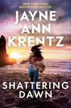 Shattering Dawn