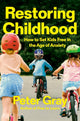 Restoring Childhood