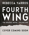 Fourth Wing The Graphic Novel: Volume One