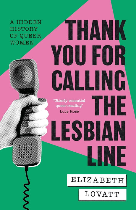 Thank You For Calling the Lesbian Line