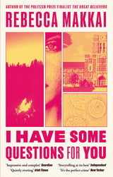 I Have Some Questions For You