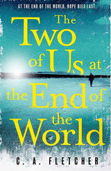 The Two of Us at the End of the World