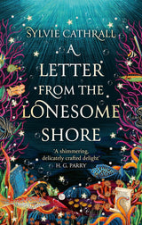 A Letter from the Lonesome Shore
