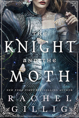 The Knight and the Moth