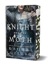 The Knight and the Moth