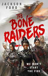The Bone Raiders