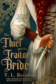 The Thief and the Traitor Bride