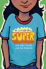A Little Bit Super