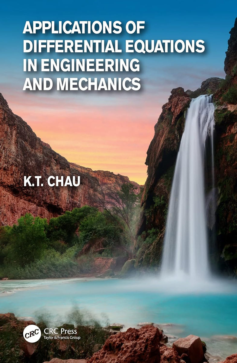 Applications of Differential Equations in Engineering and Mechanics by ...