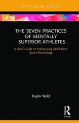 The Seven Practices of Mentally Superior Athletes