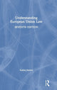 Understanding European Union Law