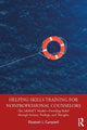 Helping Skills Training for Nonprofessional Counselors