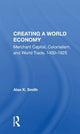 Creating A World Economy