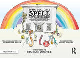 Who Put the Spell into Spelling?