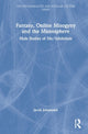 Fantasy, Online Misogyny and the Manosphere