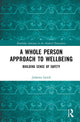 A Whole Person Approach to Wellbeing