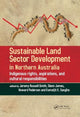 Sustainable Land Sector Development in Northern Australia