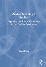 Making Meaning in English