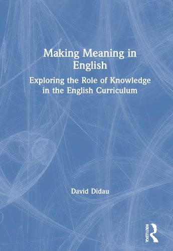 Making Meaning in English