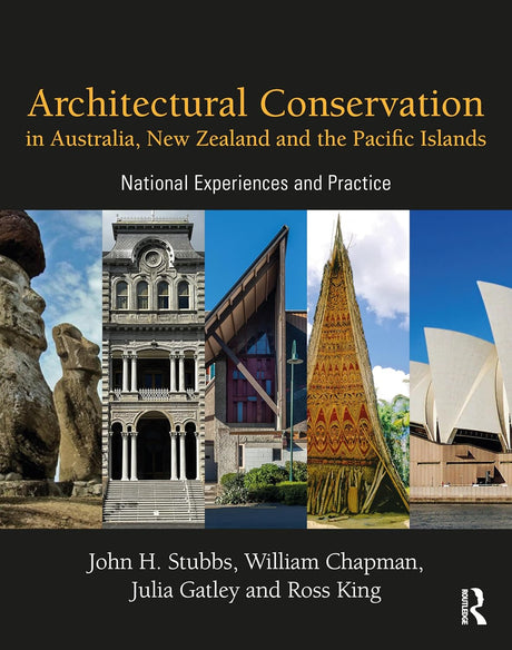 Architectural Conservation in Australia, New Zealand and the Pacific Islands