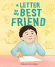 A Letter to My Best Friend