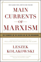 Main Currents of Marxism