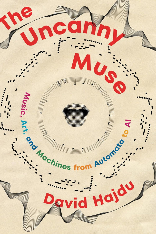 The Uncanny Muse